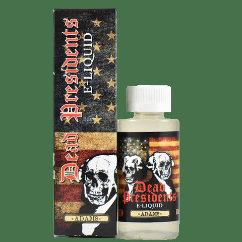 Dead Presidents E-liquid - Adams