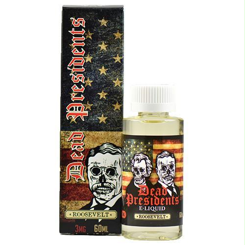 Dead Presidents E-liquid - Roosevelt