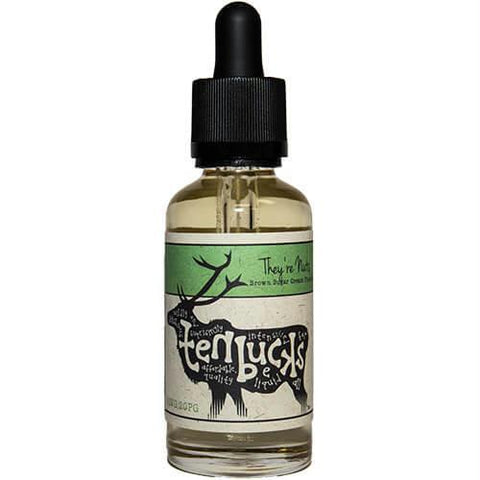 Ten Bucks E-liquid - They're Nuts
