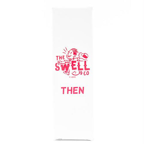 The Swell Co. Eliquid - Then