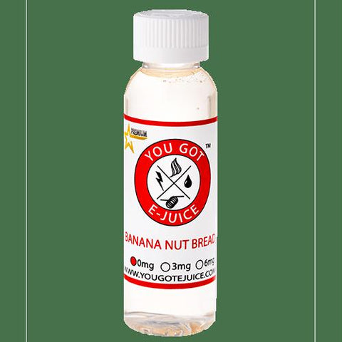You Got E-juice - Banana Nut Bread