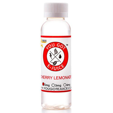 You Got E-juice - Cherry Lemonade