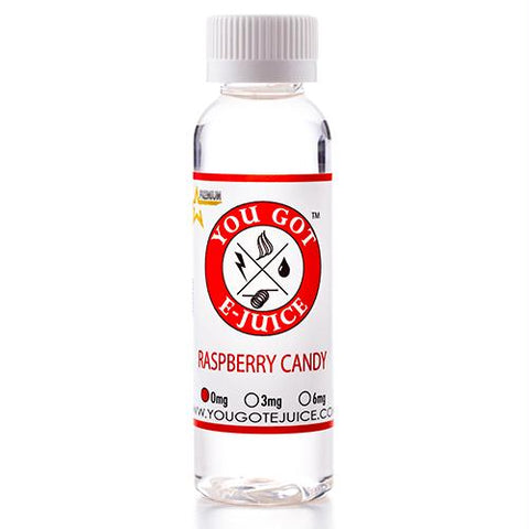 You Got E-juice - Raspberry Candy