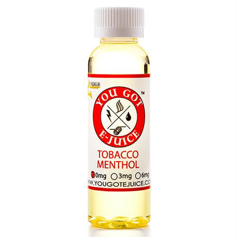 You Got E-juice - Tobacco Menthol
